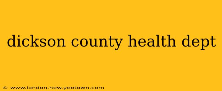 dickson county health dept