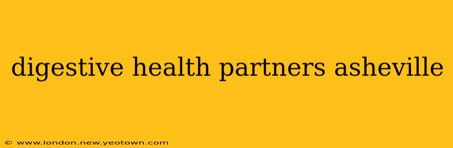digestive health partners asheville