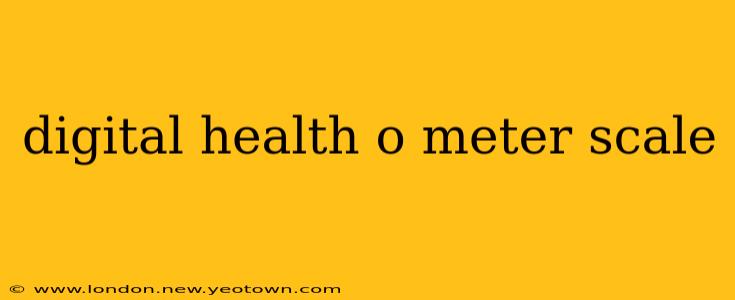 digital health o meter scale