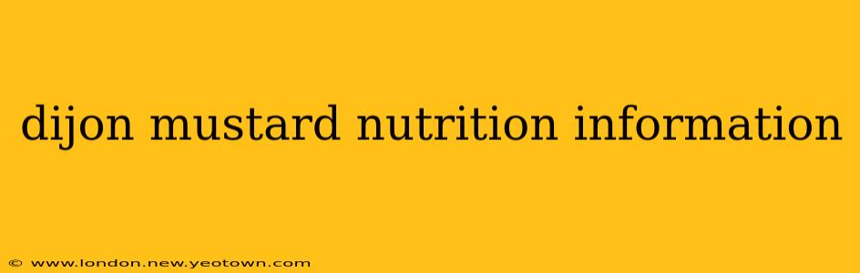 dijon mustard nutrition information