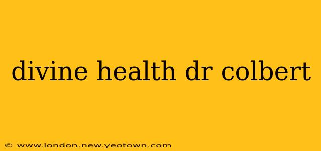 divine health dr colbert