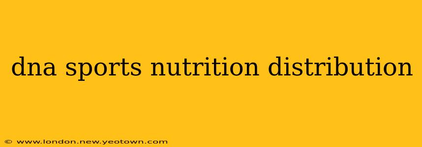 dna sports nutrition distribution