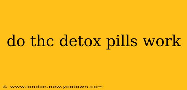 do thc detox pills work