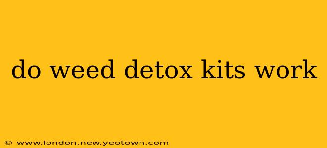 do weed detox kits work