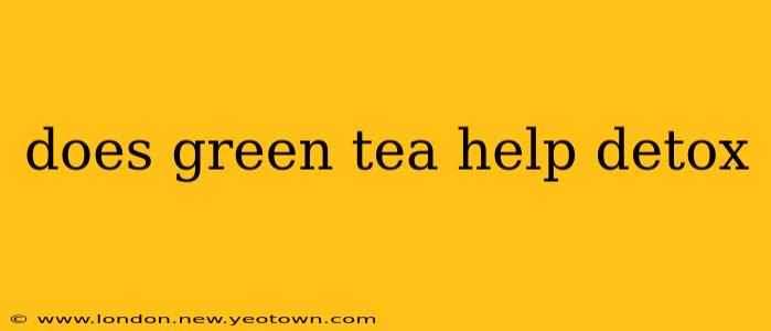 does green tea help detox