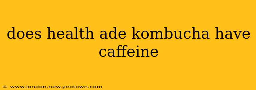 does health ade kombucha have caffeine