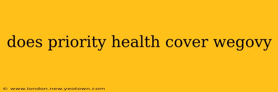 does priority health cover wegovy