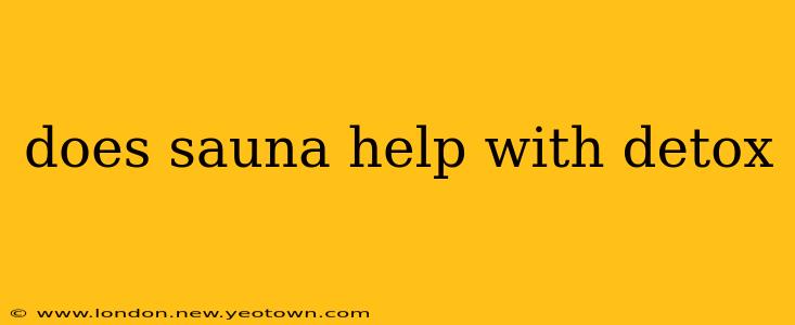 does sauna help with detox