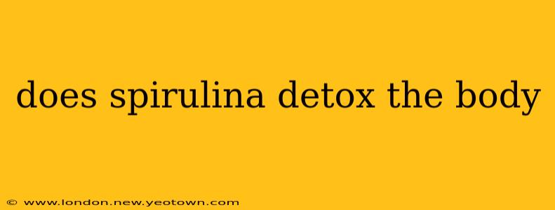 does spirulina detox the body