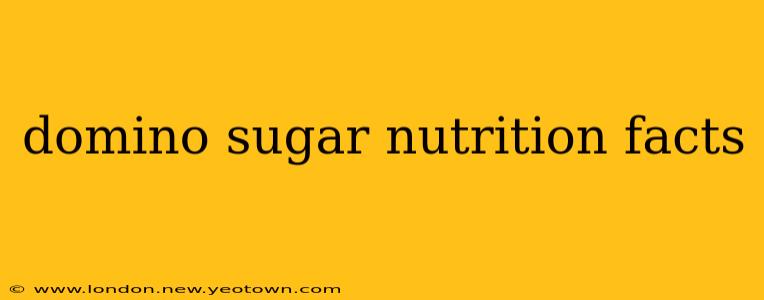 domino sugar nutrition facts