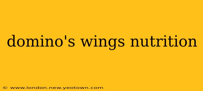domino's wings nutrition