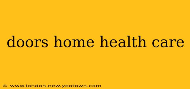 doors home health care
