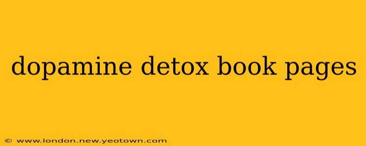 dopamine detox book pages