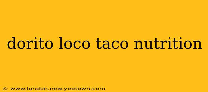 dorito loco taco nutrition
