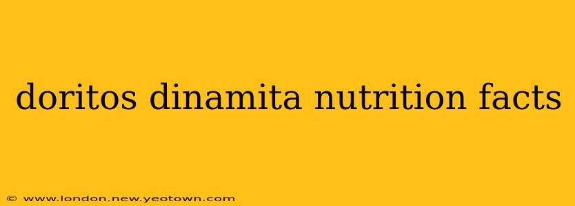doritos dinamita nutrition facts