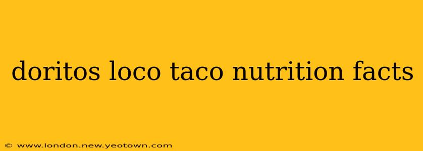 doritos loco taco nutrition facts