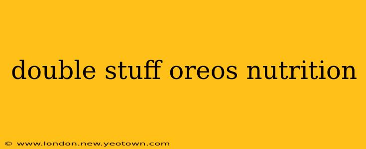 double stuff oreos nutrition