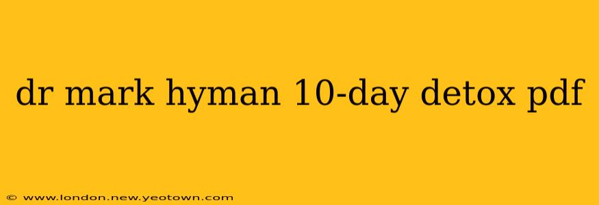dr mark hyman 10-day detox pdf