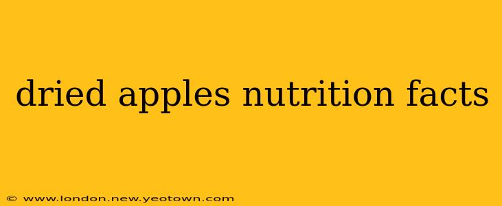 dried apples nutrition facts