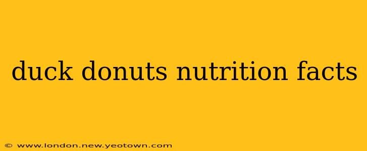 duck donuts nutrition facts
