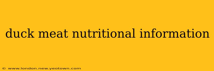 duck meat nutritional information
