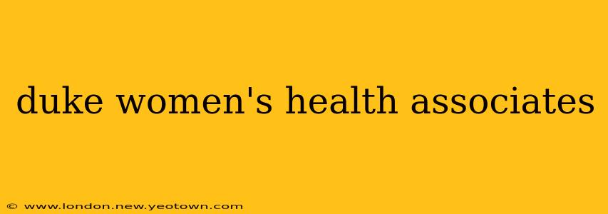 duke women's health associates