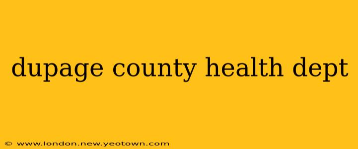 dupage county health dept