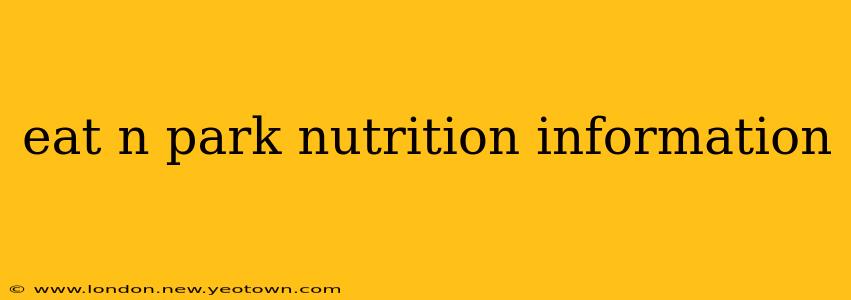 eat n park nutrition information