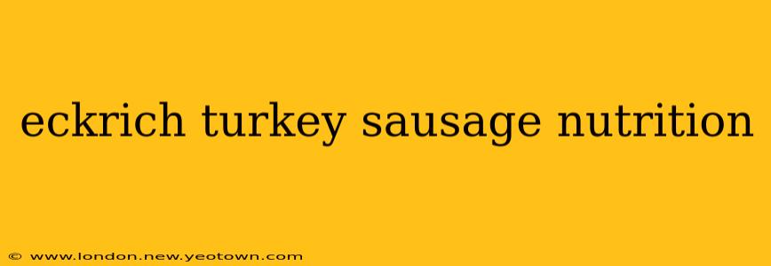 eckrich turkey sausage nutrition