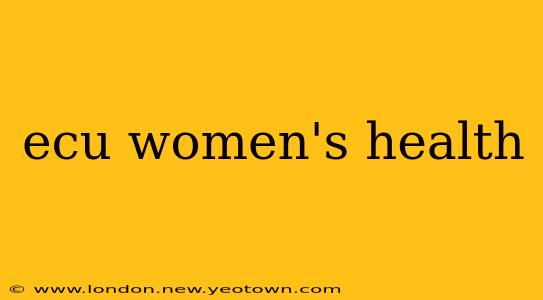 ecu women's health