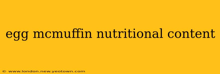 egg mcmuffin nutritional content