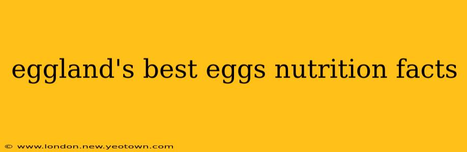 eggland's best eggs nutrition facts
