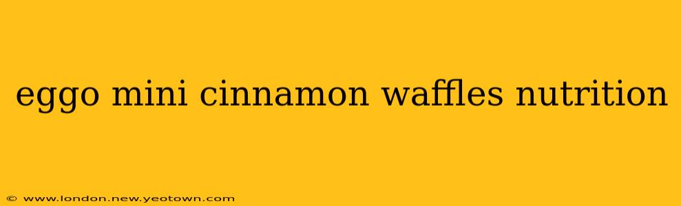 eggo mini cinnamon waffles nutrition