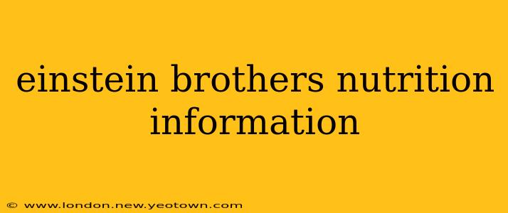 einstein brothers nutrition information