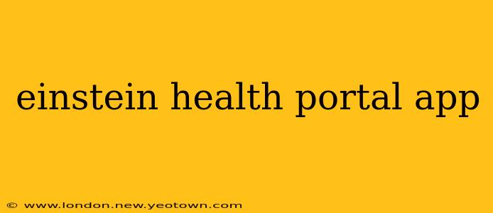einstein health portal app