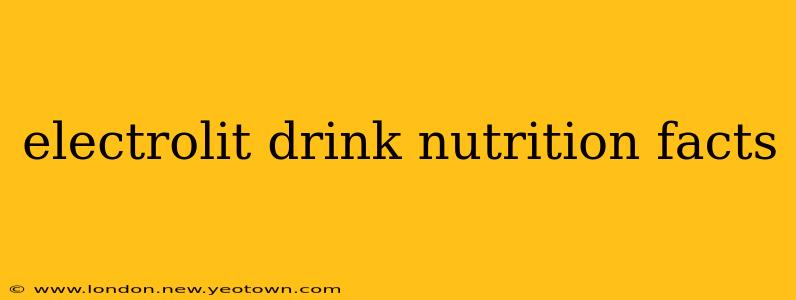 electrolit drink nutrition facts