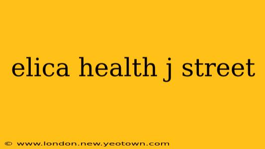 elica health j street