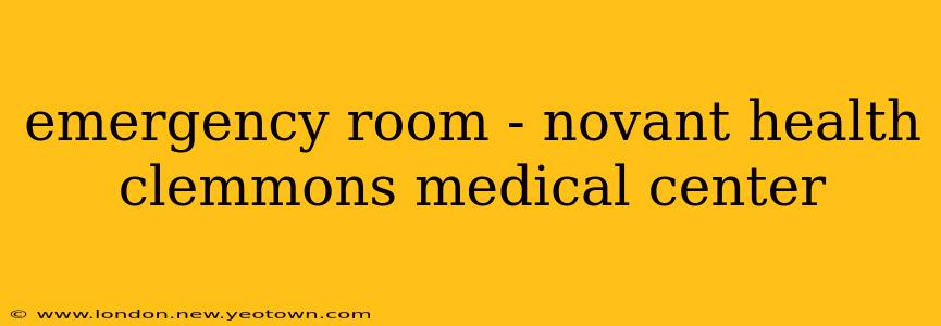 emergency room - novant health clemmons medical center