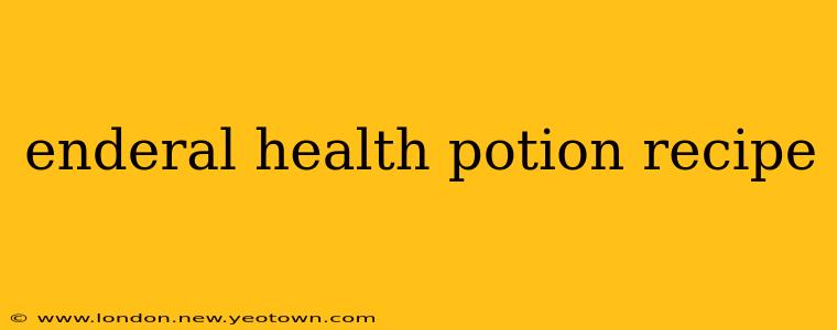 enderal health potion recipe