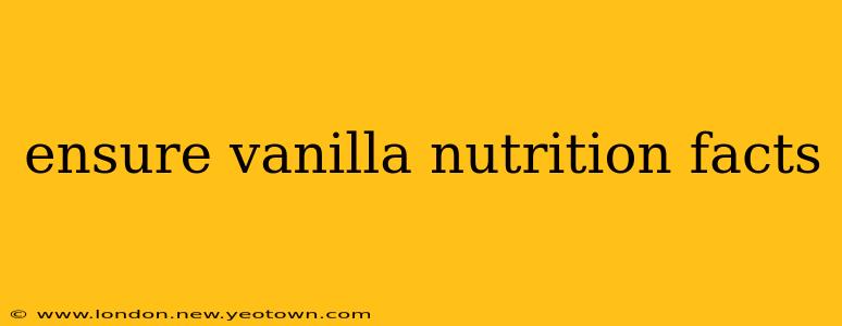 ensure vanilla nutrition facts