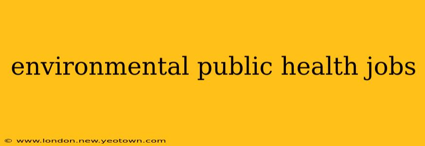 environmental public health jobs