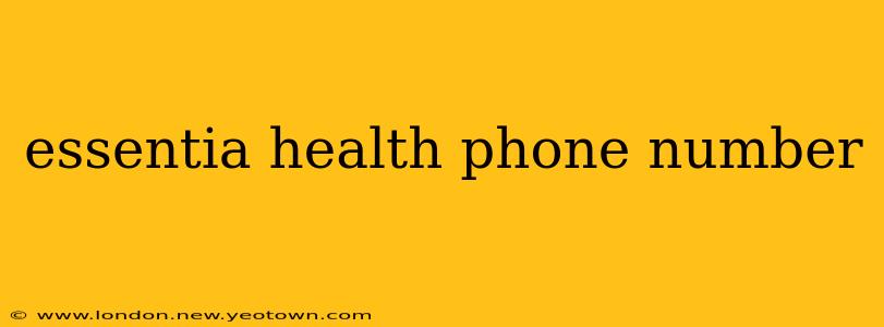 essentia health phone number