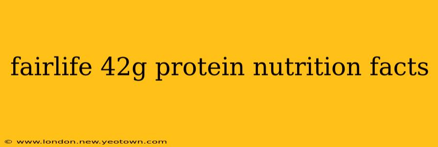 fairlife 42g protein nutrition facts