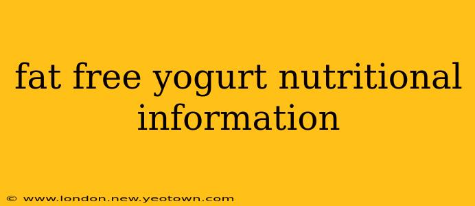 fat free yogurt nutritional information