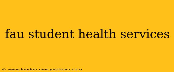 fau student health services