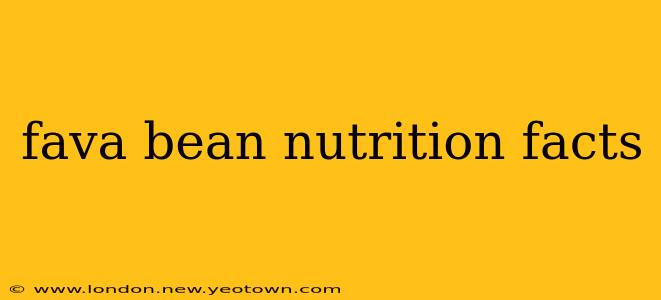 fava bean nutrition facts