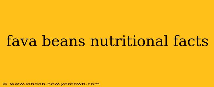 fava beans nutritional facts