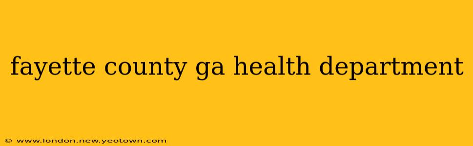 fayette county ga health department