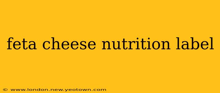 feta cheese nutrition label