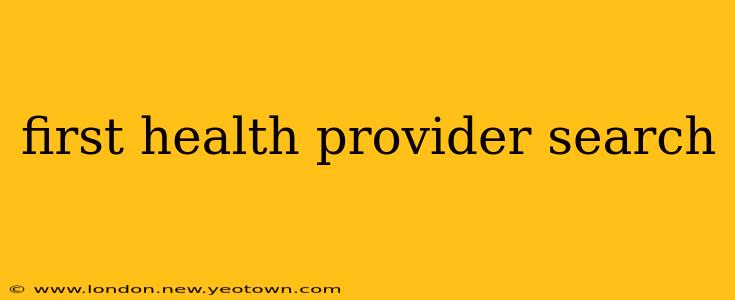 first health provider search